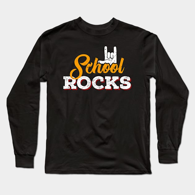 School Rocks Long Sleeve T-Shirt by Mila46